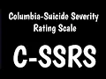 Columbia-Suicide Severity Rating Scale C-SSRS Ideation Demonstration Training