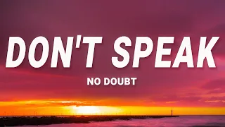 Download No Doubt - Don't Speak (Lyrics) MP3