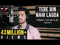 Download Tere Bin Nahi Lagda - Armaan Malik Version | Nusrat Fateh Ali Khan Tribute | Acoustically Me mp4 3gp mp3 videos - waplic