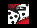 Lagu Bitchin' - Bitchin' 7\