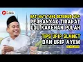 DEMI ANAK CUCU‼️ INILAH TIRAKAT YANG HARUS DILAKUKAN DIUSIA 40+ ‼️ KH TOHA ABRORI