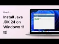 How to Install Java JDK 24 on Windows 11