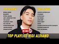 Lagu BEST OF VIDI ALDIANO FULL PLAYLIST TERBAIK