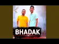 Download Lagu Bhadak