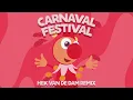 Download Lagu Efteling - Carnaval Festival (Hek Van De Dam Carnaval 2023 Remix)