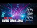 Lagu Arabian Disco Songs 2025