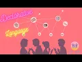 The power of using Declarative language