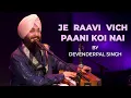 Download Lagu Je Ravi Vich Paani Koi Nai | Sufi Saanjh With Devenderpal Singh | Live Performance