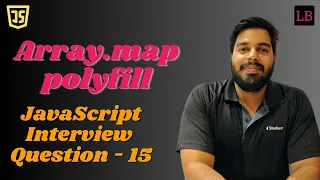 Polyfill for Array map SDE1 JavaScript interview question - 15