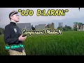 Download Lagu OJO DI LARANI || Lagu Jawa terbaru 2025|| #music #pop  #campursari 