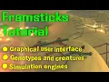 Framsticks tutorial Graphical user interface Simulation engines