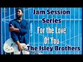 Download Lagu [R\u0026B GUITAR LESSON]  For the Love of You - The Isley Brothers