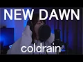 Download Lagu coldrain - NEW DAWN (Vocal Cover)