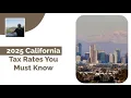 2025 California Tax Rates You Must Know