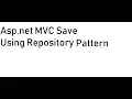 Asp net C To SQL Server Database Using Repository Pattern