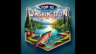 Hooked on Lakes Top 10 Trout Lakes in W 2025