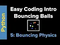 Python Bouncing Ball Simulator 5