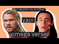 Thor discovers Loki s fanfiction collection OMEGAVERSE