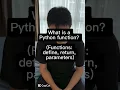 What is a Python function Functions define return parameters
