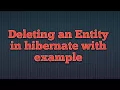 Deleting removing entities in hibernate