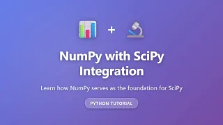 NumPy with SciPy Integration Tutorial Python Scientific Computing for Beginners
