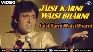 jaisi karni waisi bharni sad male jaisi karni waisi bharni