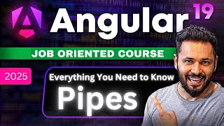 Angular 19 Tutorial Mastering Angular Pipes From Basic to Advanced