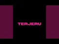 Download Lagu TERJERU
