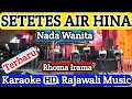 Download Lagu SETETES AIR HINA - RHOMA IRAMA - KARAOKE NADA WANITA | Om Rajawali Music @karaokerajawali 