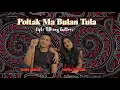 POLTAK MA BULAN TULA (COVER) CIPT: Tilhang Gultom