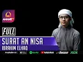 Download Lagu IBRAHIM ELHAQ || SURAT AN NISA || MUROTTAL MERDU