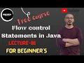 Flow control Statements in Java Lecture 06 Java tutorial for beginners java free course