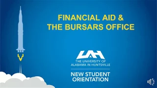 UAH Presentation Financial Aid Bursar Departments
