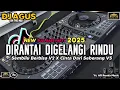 Download Lagu DJ AGUS REMIX DIRANTAI DIGELANGI RINDU X SEMBILU BERBISA V2 SOUND FYP TIKTOK TERBARU 2025 FULL BASS
