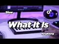 Download Lagu DJ WHAT IT IS SLOW ANGKLUNG | VIRAL TIK TOK