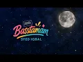 Download Lagu Syed Iqbal – Basstamam Arabic Version (Official Lyric Video)