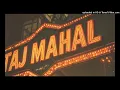 Download Lagu Mobb Deep - Taj Mahal (Prod. The Alchemist)