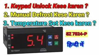 Subzero Temperature Controller SZ 7524 P Programming Subzero Controller Important Settings