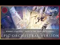 Lagu 【Hope is the Thing With Feathers】Honkai: Star Rail | ＜EPIC ORCHESTRAL VERSION＞