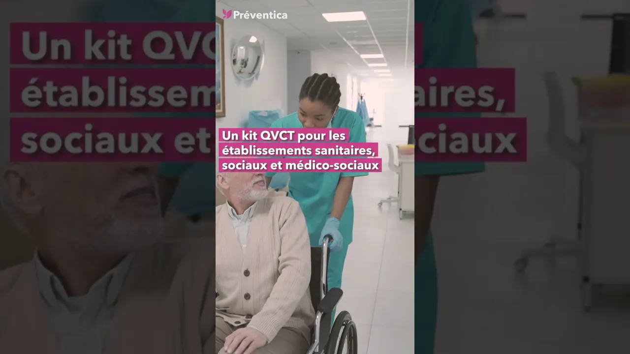 L'ANACT dévoile un kit QVCT à destination des établissements médicaux-sociaux
