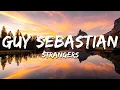 Download Lagu Guy Sebastian - Strangers (Lyrics)