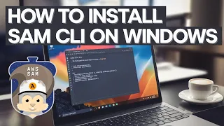 How to Install AWS SAM CLI on Windows 11 Fix aws is not recognized Issue