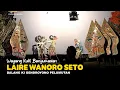 Lagu LIVE REC. Wayang Kulit Banyumasan || Ki Gendroyono Pelumutan || Lakon Laire Wanoro Seto