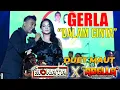 Dalam Cinta - Gerry Mahesa feat Lala Widi | Gerla | Live Streaming | Duet Bikin Baper