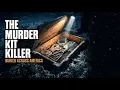 The Murder Kit Killer Buried Across America