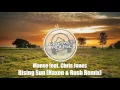 Manse feat. Chris Jones - Rising Sun (Haxon & Rush Remix)