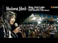 Download Lagu MasyaAllah Ning Umi Laila Surabaya, SHOLAWAT JIBRIL - PENGAJIAN di Grobogan Jawa Tengah