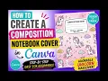 How to Create a Cute Composition Notebook Cover in Canva Easy DIY Notebook Cover Tutorial