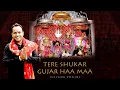 Download Lagu Tere Shukar Gujaar Haan Maa | Naveen Punjabi | S.Mani | Chandi Mata bhajan @naveenpunjabiofficial