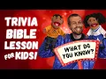 What Do You Know Back to School Bible Lesson for Kids